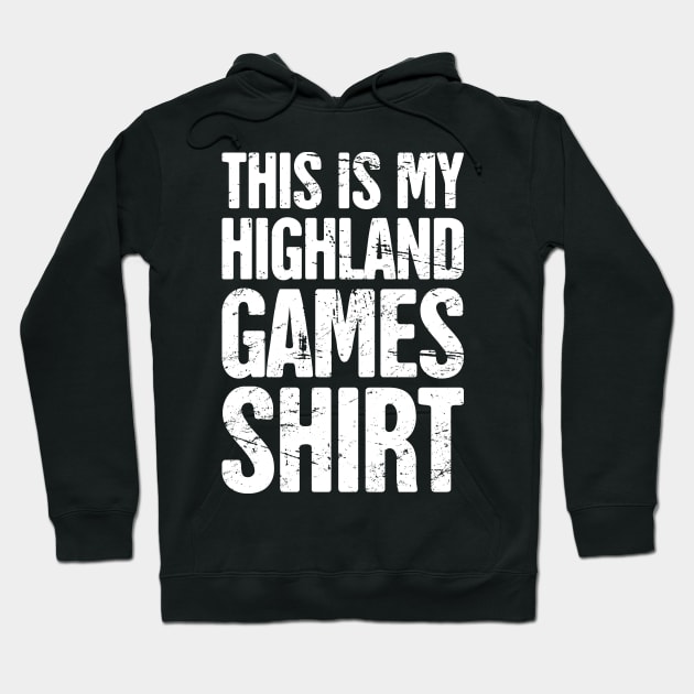 Scottish Highland Games Scotland Renaissance Hoodie by MeatMan